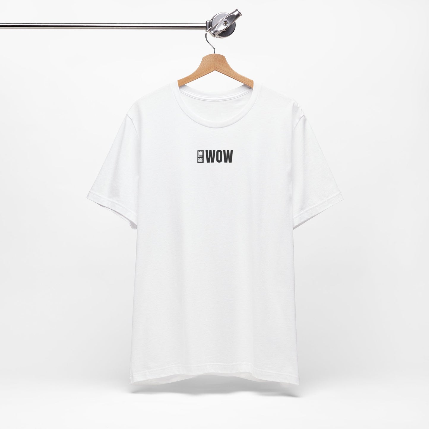 Be The WOW Tee